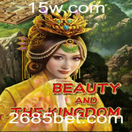 Explorando o Fascinante Universo de 'BeautyAndTheKingdom' com '685 Bet'